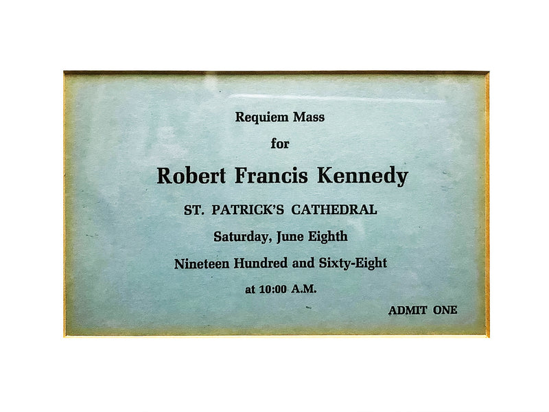 Robert F. Kennedy, 1968 Requiem Mass Invitation Card - $10K APR Value!!+ APR 57