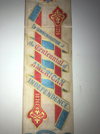 Centennial of American Independence Ribbon, 1876 - $1.5K APR Value w/ CoA! APR 57