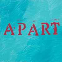 ALEXANDRA BENDIT "Apart" Acrylic on Canvas, 2020 - $800 Appraisal Value! APR57