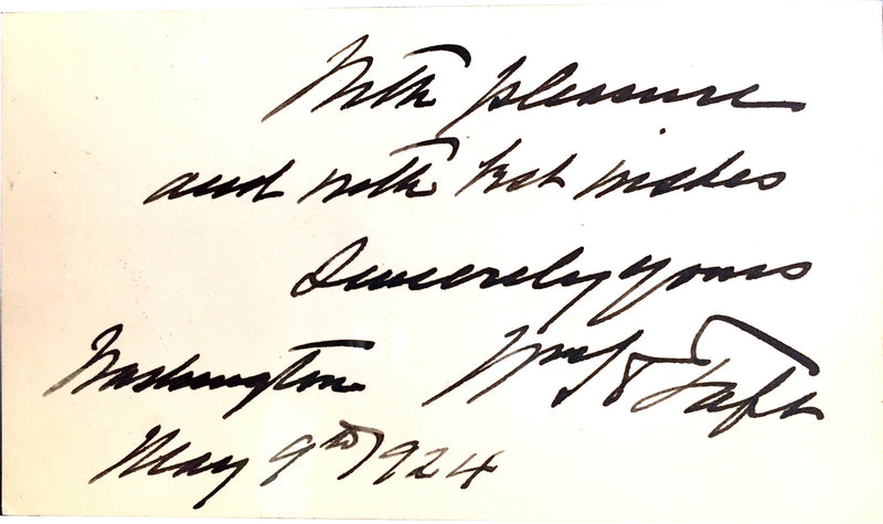 President William Howard Taft Personalized Note with Signature 1924 - $6K VALUE APR 57