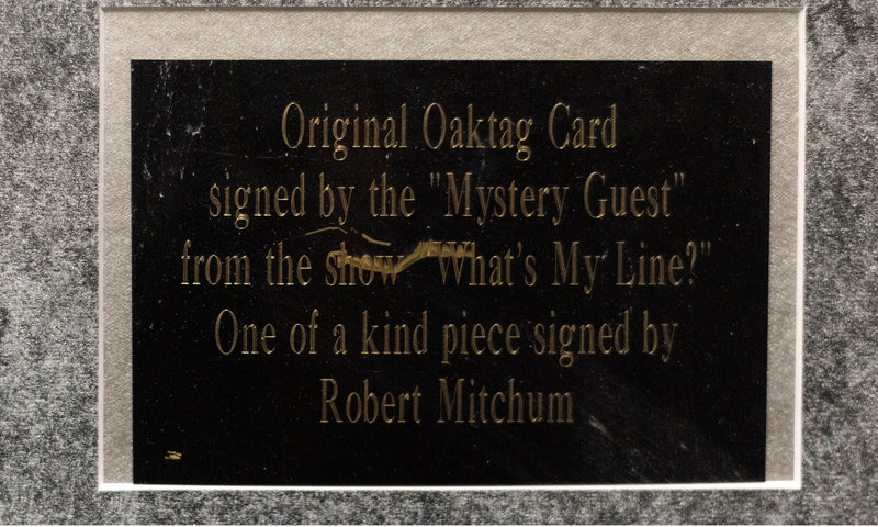 ROBERT MITCHUM "What's My Line?" Autographed Slate, C. 1957 COA- $15K APR!!@ APR 57